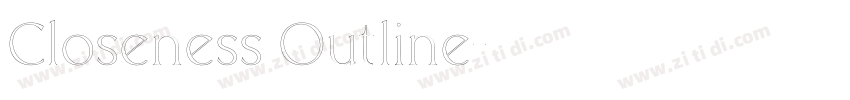 Closeness Outline字体转换